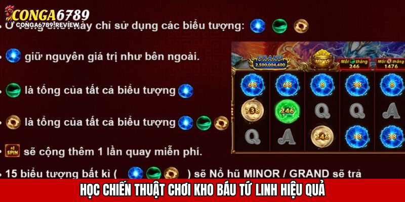 Học chiến thuật chơi Kho Báu Tứ Linh hiệu quả