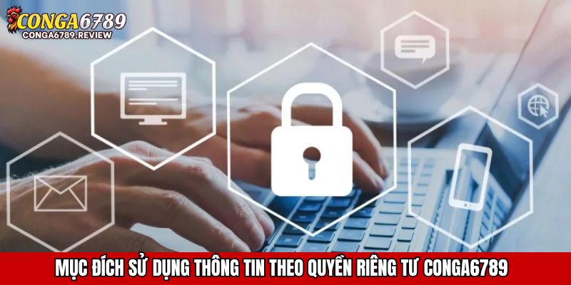 Mục đích sử dụng thông tin theo quyền riêng tư CONGA6789