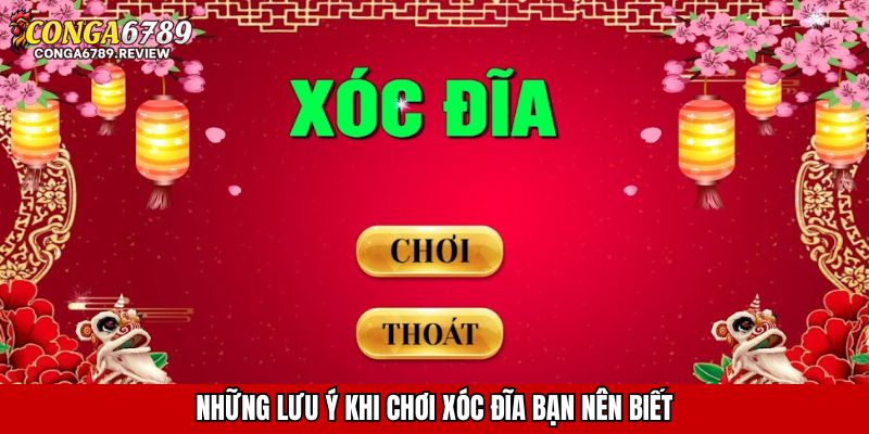 Những lưu ý khi chơi xóc đĩa bạn nên biết